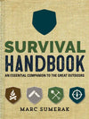 Survival Handbook: An Essential Companion to the Great Outdoors - Hardcover